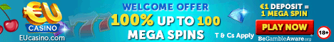 EUCasino 100% Welcome Bonus up to 100 Mega Spins